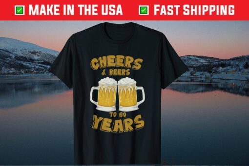 Cheers And Beers To 60 Years 60th Birthday Us 2021 T-Shirt