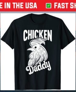 Chicken Daddy Farmer Little Chickens Love Funny Daddys Gift T-Shirt