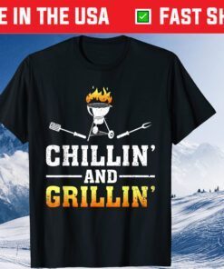 Chillin Grillin Fathers Day BBQ Barbeque Classic T-Shirt