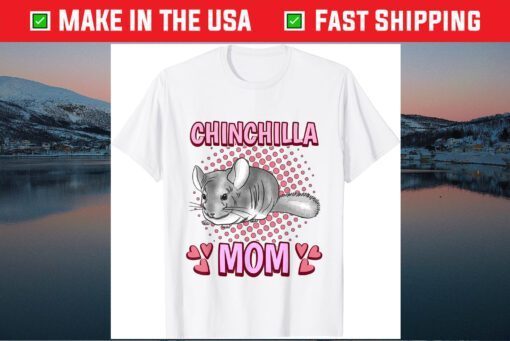 Chinchilla Mom Mommy Mother's Day Chinchilla Classic T-Shirt