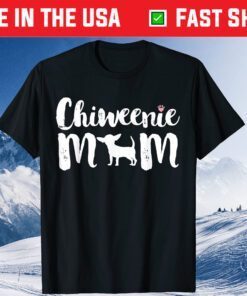 Chiweenie Mom, Chiweenie Owners Love Mothers Day Classic T-Shirt