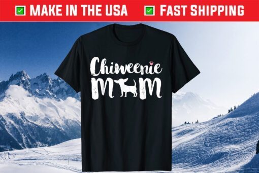 Chiweenie Mom, Chiweenie Owners Love Mothers Day Classic T-Shirt