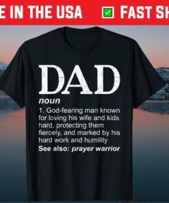 Christian Dad Definition Fathers Day DAD Classic T-Shirts