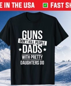 Dad With Daughter Fathers Day Overprotective Dad Classic T-Shirt
