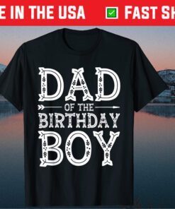 Dad of the Birthday Boy Father Dad Father's Day T-Shirt