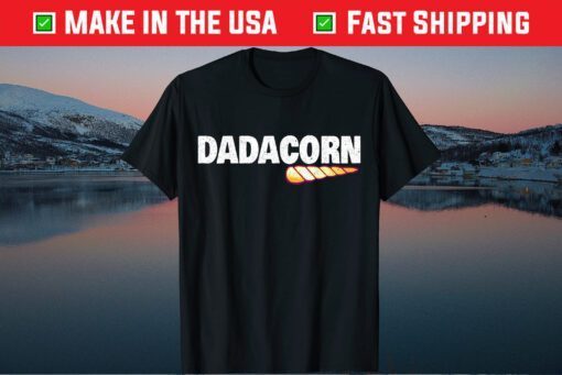 Dadcorn Unicorn Dad Father's Day Gift T-Shirt