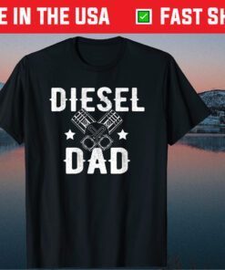 Diesel Dad, Fathers Day Diesel Truck Classic T-Shirt