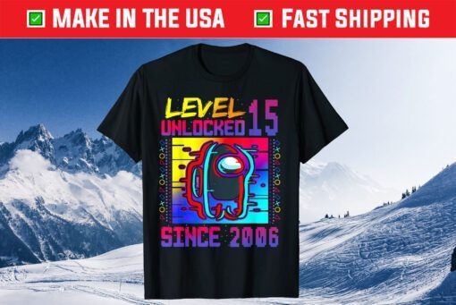 Disstressed Level 15 Unlocked Among With Us 15th Birthday Classic T-Shirt