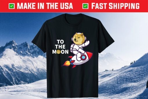 Dogecoin to the Moon Shirt, Cool Doge Coin Crypto Currency Unisex T-Shirt