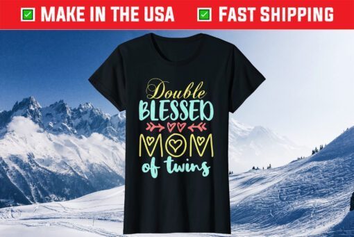 Double Blessed Mom Of Twins Perfect Mother's Day Classic T-Shirt