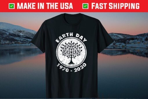 Earth Day 50th Anniversary 2020 Climate Change tree Us 2021 T-Shirt