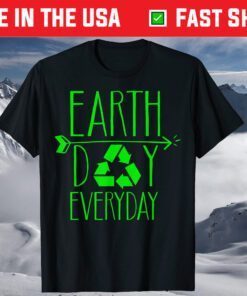 Earth Day Everyday 51th Anniversary Cute Recycling Teacher T-Shirt