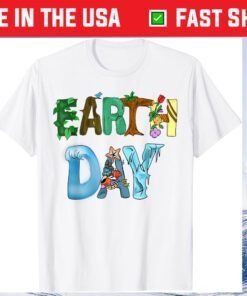 Earth Day Planet Earth Day Gift T-Shirt