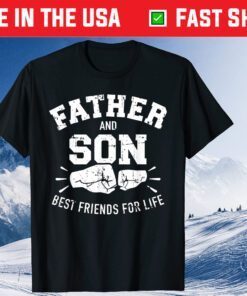 Father And Son Best Friends For Life Us 2021 T-Shirt