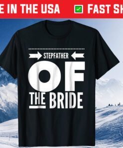 Father's Day Stepfather Of The Bride Dad Classic T-Shirt