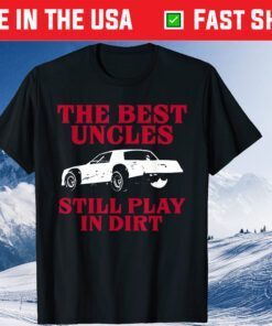 Father's Day Uncle Modified Stock Car Racing Dirt Track Race Classic T-Shirt