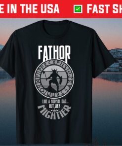 Fathor Viking Dad Father's Day Us 2021 T-Shirt