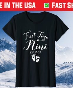 First Time Nini Est 2021 Matching Family Mother's Day Classic T-Shirt