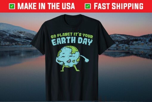 Floss Dance Go Planet Its Your Earth Day Classic Shirt