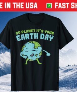 Floss Dance Go Planet Its Your Earth Day Classic Shirt