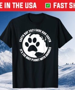 Funny Earth Day Animal Lover Save Planet Animals Paw Classic T-Shirt