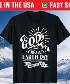 God created Earth Day savior faith believer Classic T-Shirt