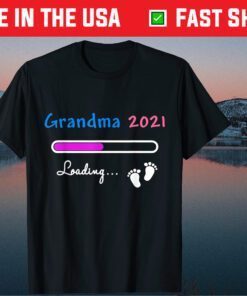 Grandma 2021 Baby Loading Pregnancy Announcement Mothers Day T-Shirt