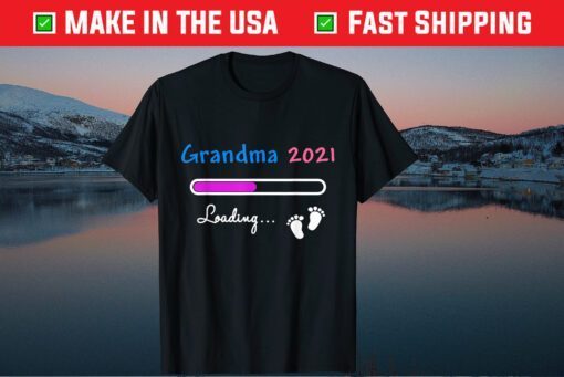 Grandma 2021 Baby Loading Pregnancy Announcement Mothers Day T-Shirt