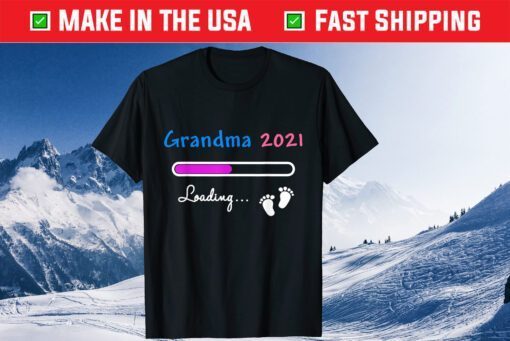 Grandma 2021 Baby Loading Pregnancy Announcement Mothers Day T-Shirt