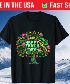 Happy Earth Day Tree Drawing Illustration Word Art Us 2021 T-Shirt