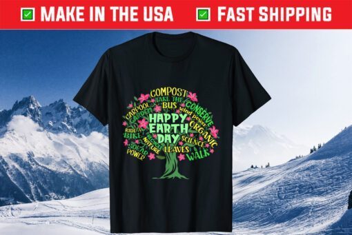 Happy Earth Day Tree Drawing Illustration Word Art Us 2021 T-Shirt