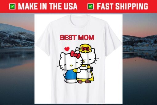 Hello Kitty Mother's Day Best Mom Gift T-Shirt