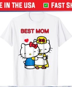 Hello Kitty Mother's Day Best Mom Gift T-Shirt