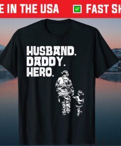 Husband Daddy Hero Father's Day Daughter Son Classic T-Shirt