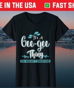 IT't A Gee-gee thing You Wouldn't Understand Classic T-Shirt