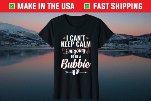 I'm Going To Be a Bubbie Mother's day Classic T-Shirt