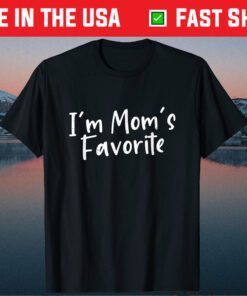 Im Moms Favorite Novelty Sarcastic Mama Mommy Mother Classic T-Shirt