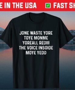 Jone Waste Yore Toye Shirt Funny I Miss You Classic T-Shirt