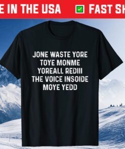 Jone Waste Yore Toye Shirt Funny I Miss You Classic T-Shirt