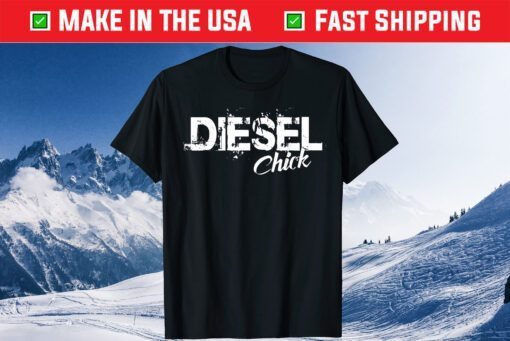 Ladies Diesel Truck Shirt, Dirty Diesel Chick Classic T-Shirt