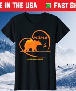 Leukemia Awareness Clothes Mom Son Daughter Mama Bear Cancer Us 2021 T-Shirt