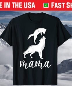 Mama Wolf & Baby Wolf and Love - Mothers Day T-Shirt