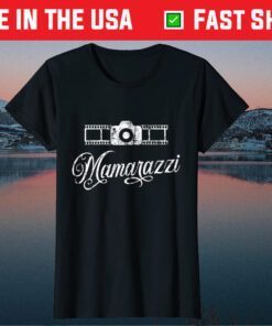 Mamarazzi Mom Photographer Mothers Day Classic T-Shirt