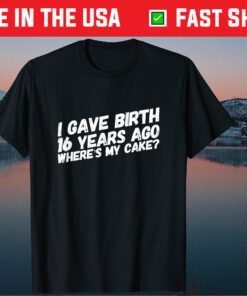 Mom Birthday Party Girl Boy 16th 16 Year Old Classic T-Shirt