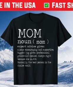 Mom Definition - Cute and Funny Mother's Day Idea 2021 Classic T-Shirt