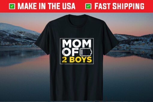 Mom of 2 Boys Shirt Mothers Day Us 2021 T-Shirt