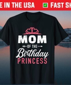 Mom of the birthday princess girl Classic T-Shirt