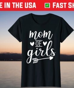 Mother Gifts For Mom Of Girls T-Shirt