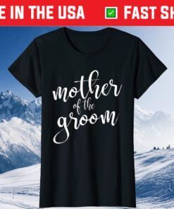 Mother Of The Groom Matching Bridal Shower Classic T-Shirt