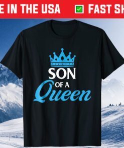 Mother of a Prince - Son of a Queen Classic T-Shirt